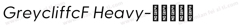 GreycliffcF Heavy字体转换